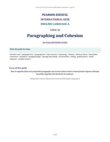Pearson Edexcel International GCSE English Language A – Topic 22: Paragraphing and Cohesion