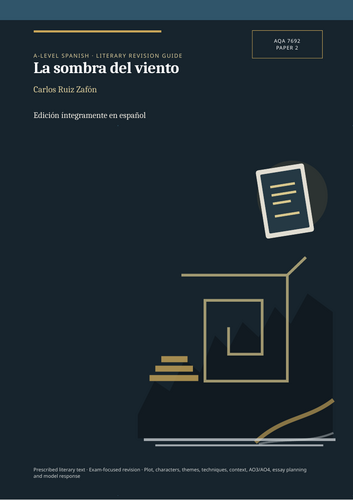 AQA A-Level Spanish 7692 | La sombra del viento | Bilingual + Spanish Revision Guides