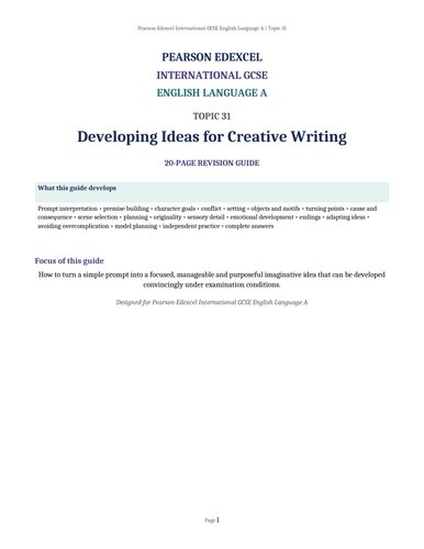 Pearson Edexcel International GCSE English Language A – Topic 31: Developing Ideas for Creative Writ