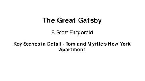 The Great Gatsby – F. Scott Fitzgerald – Tom and Myrtle’s New York Apartment