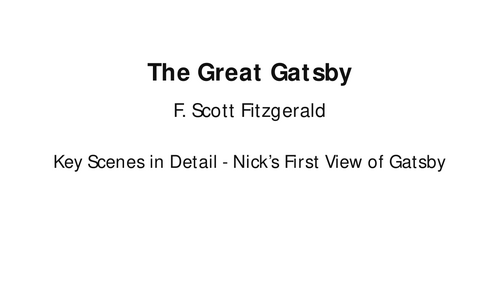 The Great Gatsby – F. Scott Fitzgerald – Nick’s First View of Gatsby