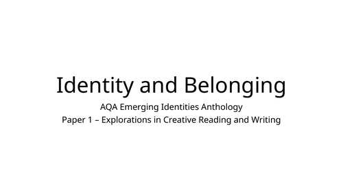 AQA English Language Paper 1 - Identity
