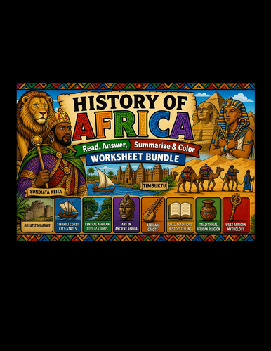 History of Africa Worksheet Packet "Read, Answer, Summarize & Color"