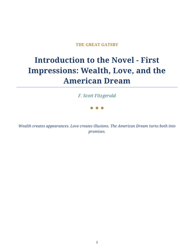 The Great Gatsby – F. Scott Fitzgerald – First Impressions: Wealth, Love, and the American Dream