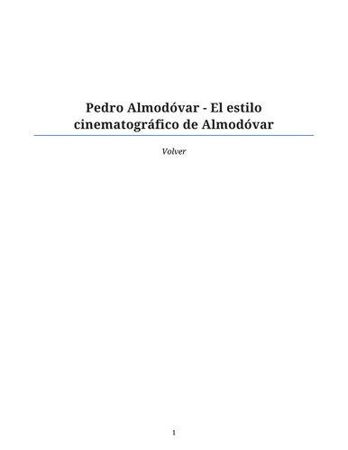 Volver – Pedro Almodóvar – Cinematic Style