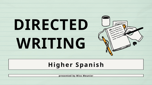 Directed Writing Higher Spanish