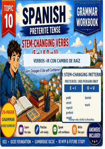 1. Spanish Preterite Stem-Changing Verbs | KS3 GCSE IGCSE IB MYP Grammar Workbook + Answers