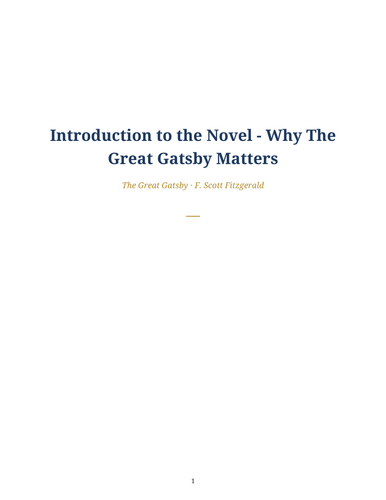 The Great Gatsby – F. Scott Fitzgerald – Why The Great Gatsby Matters