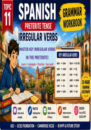 Spanish Irregular Preterite + Las Vacaciones | Complete 4-PDF GCSE Grammar & Vocabulary Bundle + Ans