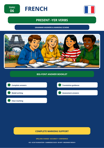 French Present Tense -YER Verbs | KS3 GCSE MYP IB Grammar Workbook + Answers