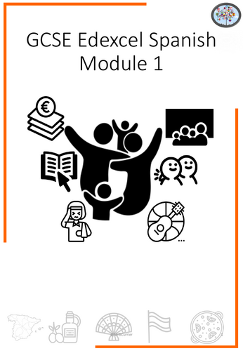 Edexcel Spanish GCSE - Module 1 Knowledge Booklet