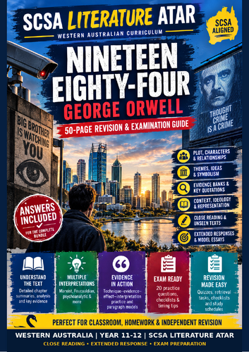 SCSA Literature ATAR | Nineteen Eighty-Four | 60-Page Revision Guide + Answers