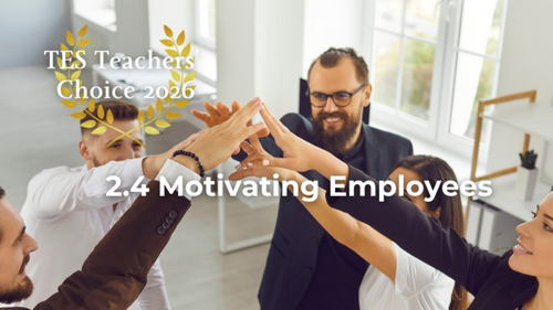 Cambridge IGCSE Business 0264 & 0774 | 2.4 Motivating Employees | PowerPoint Lesson