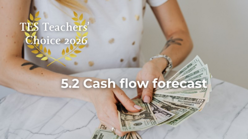 Cambridge IGCSE Business 0264 & 0774 | 5.2 Cash Flow Forecast | PowerPoint Lesson