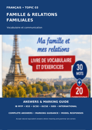 French Family & Relationships | IB MYP, KS3, GCSE, IGCSE & ISEB | Vocabulary Workbook + Answers
