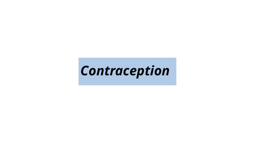 Contraception full lesson GCSE