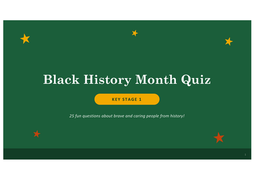 Black History Month KS1 Quiz PowerPoint | 25 Questions | Year 1 & Year 2