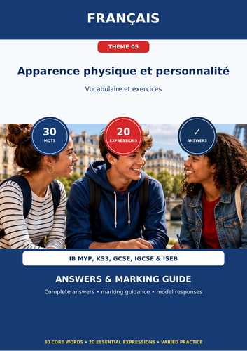 French Physical Appearance & Personality | IB MYP, KS3, GCSE, IGCSE & ISEB | Vocabulary Workbook + A