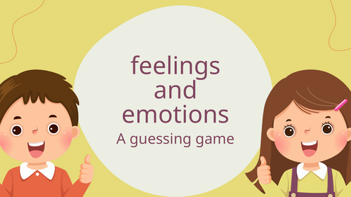 Feelings and Emotions Guessing Game PPT