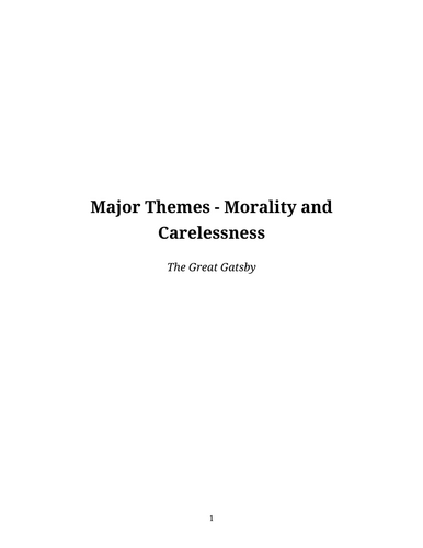 The Great Gatsby – F. Scott Fitzgerald – Morality and Carelessness
