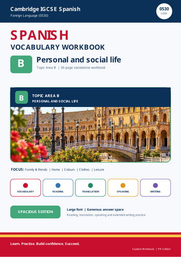 Cambridge IGCSE Spanish 0530 Topic B Personal & Social Life | Complete Vocabulary and Skills Workbo
