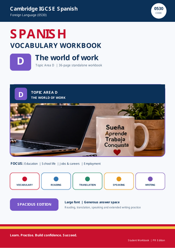 Cambridge IGCSE Spanish 0530 Topic D The World of Work | School, Education, Jobs & Careers Workbook