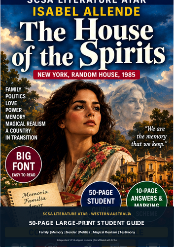 SCSA Literature ATAR | The House of the Spirits | 50-Page Revision Guide + 10-Page Answers