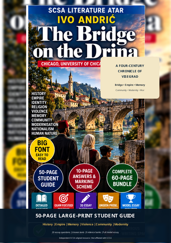SCSA Literature ATAR | The Bridge on the Drina | 50-Page Revision Guide + Answers