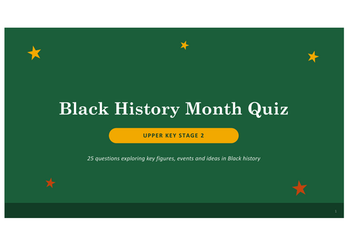 Black History Month UKS2 Quiz | 25 Questions | Black History Quiz | Years 5 & 6