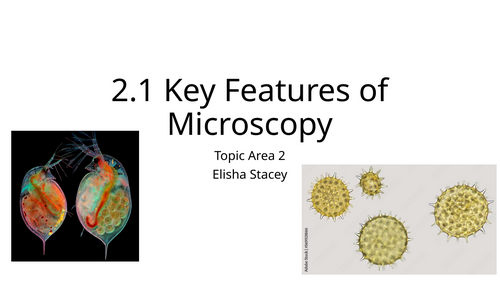 2.1 Microscopy in Forensic Biology OCR AAQ Applied Science