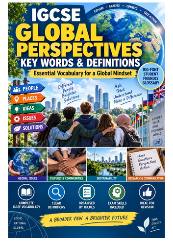 CAMBRIDGE IGCSE GLOBAL PERSPECTIVES 0457 | 240 KEY WORDS & DEFINITIONS | REVISION GLOSSARY