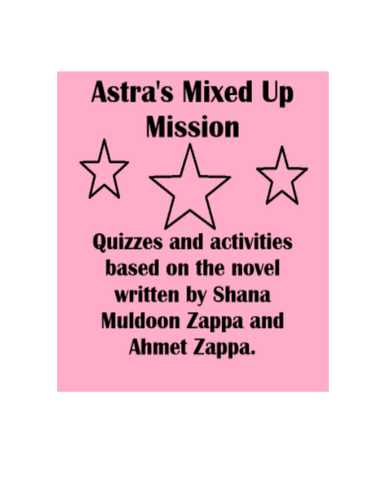 Astra's Mixed Up Mission Novel Studies
