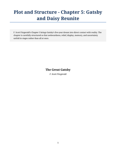 The Great Gatsby – F. Scott Fitzgerald – Plot and Structure: Chapter 5 – Gatsby and Daisy Reunite