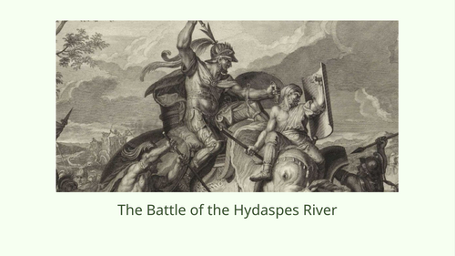Alexander the Great and the Battle of the Hydaspes River Slideshow Presentation