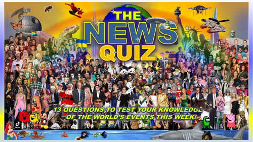 CURRENT WEEK The News Quiz September 14th - 21st 2026 Form Tutor Time Current Affairs