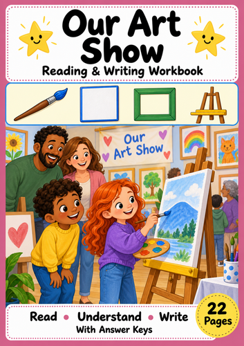 School Art Show Reading Comprehension and Writing Workbook Grades 1-2