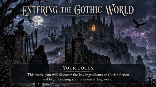 CREATIVE WRITING AND ANALYSIS - GOTHIC  -  6 WEEK COURSE