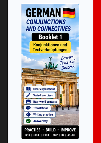 German Conjunctions & Connectives Workbook | Word Order | GCSE IGCSE MYP IB + Answers