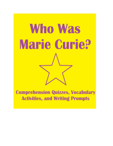 Who was Marie Curie? Novel Study