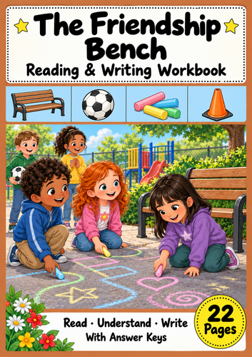 The Friendship Bench Reading and Writing Workbook Grades 1-2