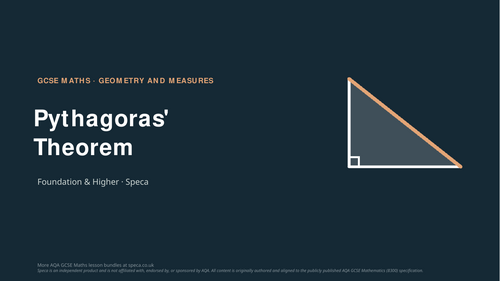 Pythagoras' Theorem: complete AQA GCSE lesson bundle
