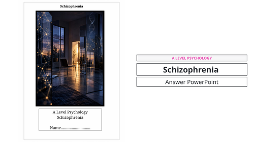 A Level Psychology: Schizophrenia Summary Booklet