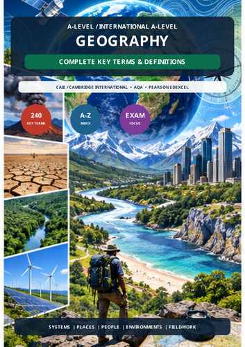 A-Level Geography | 240 Key Terms & Definitions | CAIE AQA Pearson Edexcel | 110 Pages