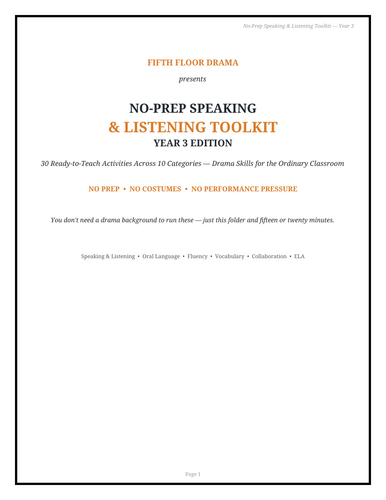 No-Prep Speaking & Listening Toolkit | Year 3 | 30 No-Prep Drama-Based Oral Language Activities |