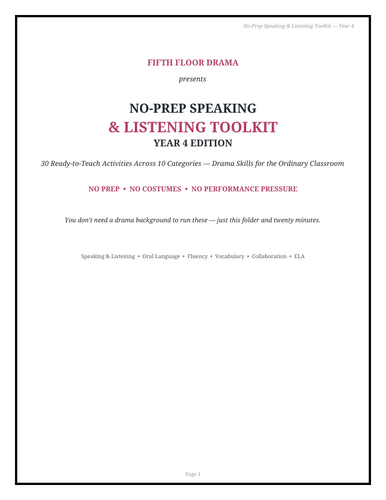 No-Prep Speaking & Listening Toolkit | Year 4 | 30 No-Prep Drama-Based Oral Language Activities |