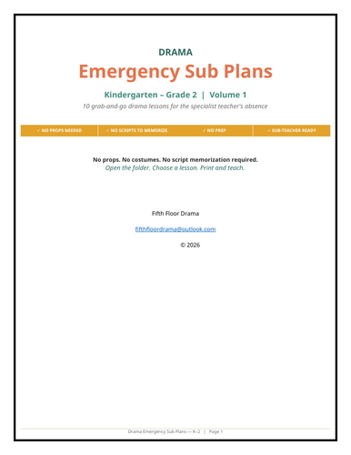 Drama Emergency Sub Plans VOLUME 1 | Kindergarten–2nd Grade