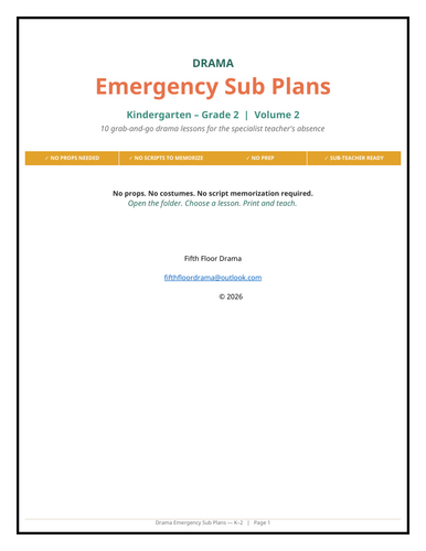 Drama Emergency Sub Plans VOLUME 2 | Kindergarten–2nd Grade
