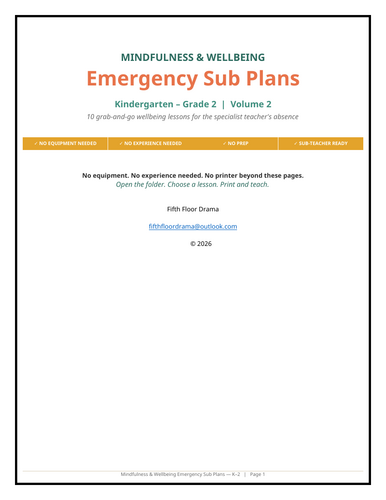 Mindfulness & Wellbeing Emergency Sub Plans VOLUME 2 | K–2nd Grade