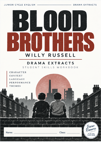 Blood Brothers Drama Extract & Study Workbook | Junior Cycle English | Willy Russell