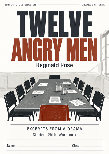 Twelve Angry Men Drama Extracts & Study Workbook | Reginald Rose | Junior Cycle English